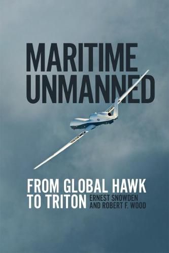 Maritime Unmanned: From Global Hawk to Triton