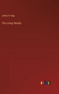 Cover image for The Living Wesley