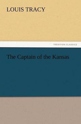 Cover image for The Captain of the Kansas