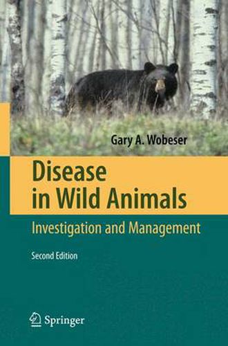 Cover image for Disease in Wild Animals: Investigation and Management