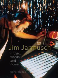 Cover image for Jim Jarmusch: Music, Words and Noise
