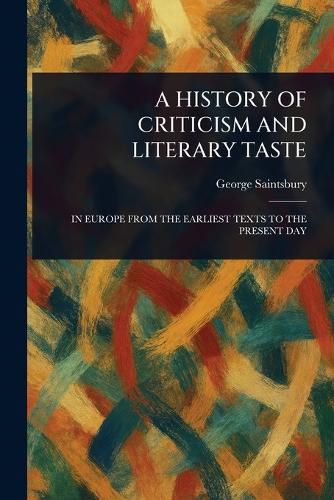 Cover image for A History of Criticism and Literary Taste