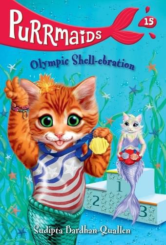 Cover image for Purrmaids #15: Olympic Shell-ebration