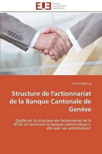 Cover image for Structure de l'actionnariat de la banque cantonale de geneve