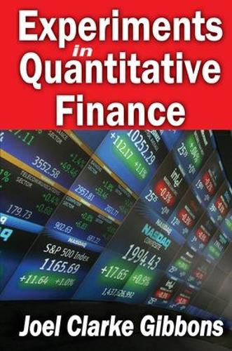 Cover image for Experiments in Quantitative Finance