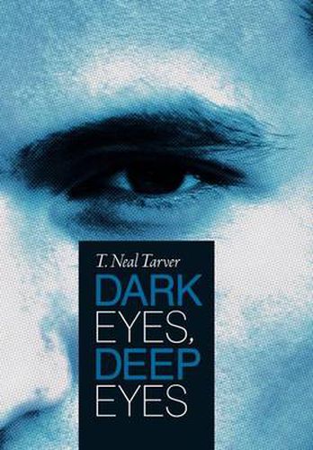 Cover image for Dark Eyes, Deep Eyes