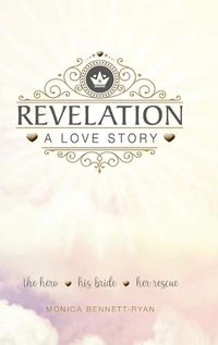 Cover image for REVELATION A Love Story