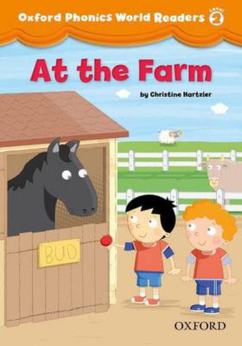 Cover image for Oxford Phonics World Readers: Level 2: At the Farm