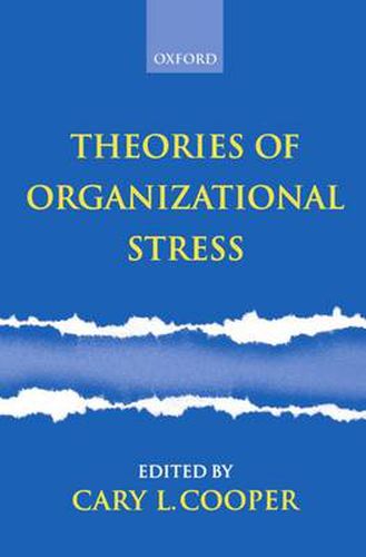 Cover image for Theories of Organizational Stress