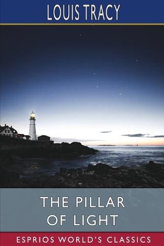 Cover image for The Pillar of Light (Esprios Classics)