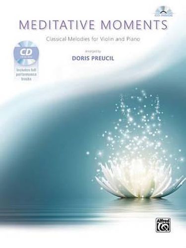 Cover image for Meditative Moments: Classical Melodies for Violin and Piano