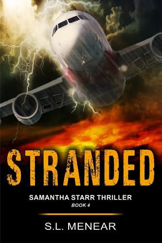 Cover image for Stranded (a Samantha Starr Thriller, Book 4): Large Print Edition