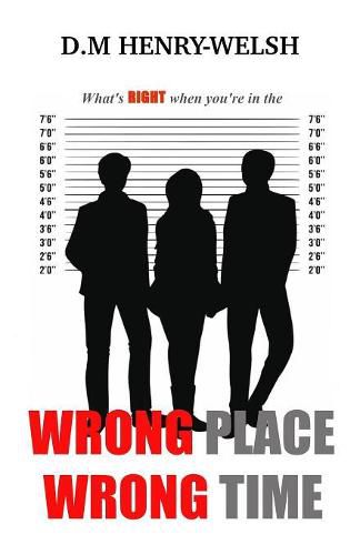 Cover image for Wrong Place Wrong Time