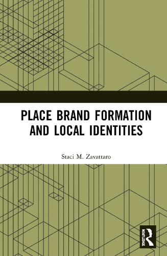 Cover image for Place Brand Formation and Local Identities