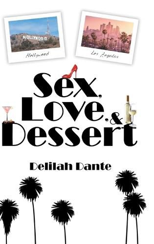 Cover image for Sex, Love, and Dessert
