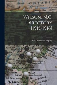 Cover image for Wilson, N.C. Directory [1915/1916]; 2