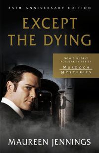 Cover image for Except the Dying: 25th Anniversary Edition