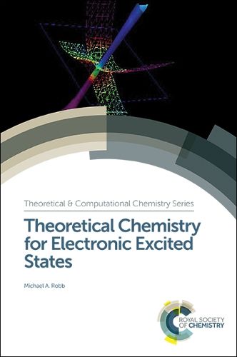 Cover image for Theoretical Chemistry for Electronic Excited States