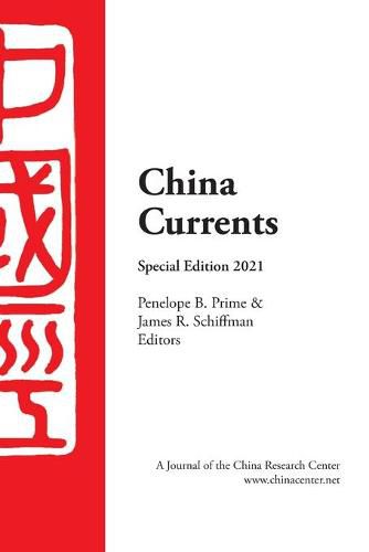 Cover image for China Currents Special Edition 2021