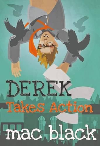 Cover image for Derek Takes Action