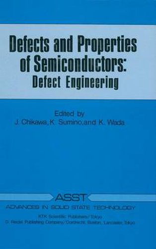 Cover image for Defects and Properties of Semiconductors: Defect Engineering