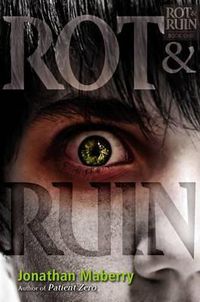 Cover image for Rot & Ruin: Volume 1
