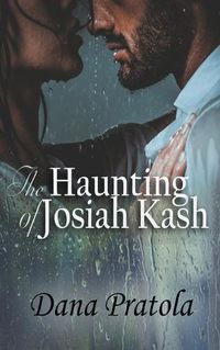 Cover image for The Haunting of Josiah Kash