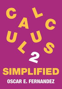 Cover image for Calculus 2 Simplified