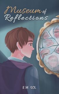 Cover image for Museum of Reflections