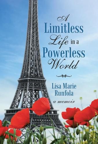 Cover image for A Limitless Life in a Powerless World