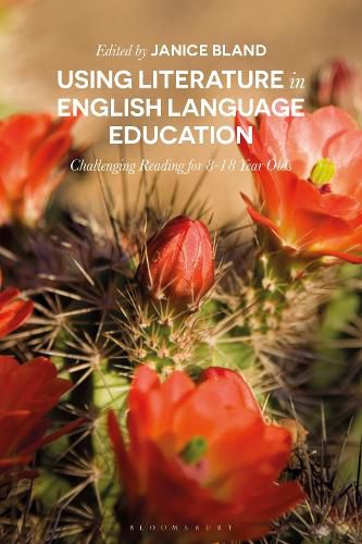 Cover image for Using Literature in English Language Education: Challenging Reading for 8-18 Year Olds