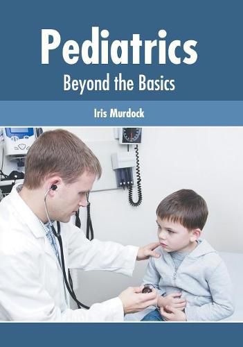 Cover image for Pediatrics: Beyond the Basics