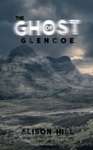 Cover image for The Ghost of Glencoe