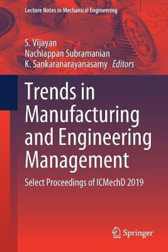 Cover image for Trends in Manufacturing and Engineering Management: Select Proceedings of ICMechD 2019