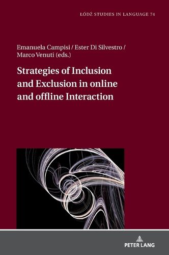 Cover image for Strategies of Inclusion and Exclusion in online and offline Interaction