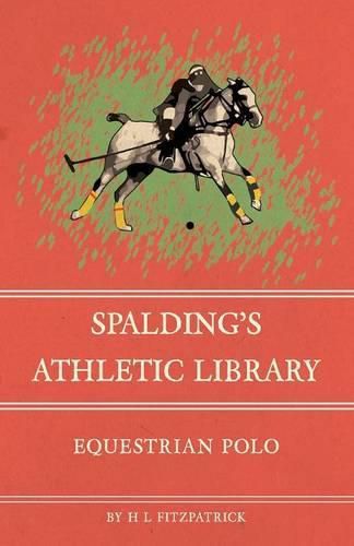 Cover image for Spalding's Athletic Library - Equestrian Polo