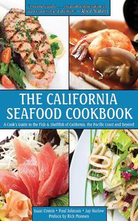 Cover image for The California Seafood Cookbook