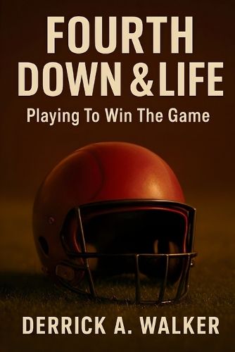 Cover image for Fourth Down & Life