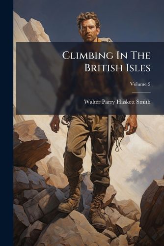 Cover image for Climbing In The British Isles; Volume 2