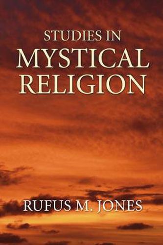 Studies in Mystical Religion