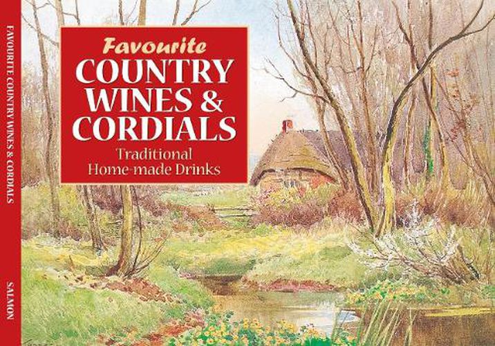 Cover image for Salmon Favourite Country Wines and Cordial Recipes