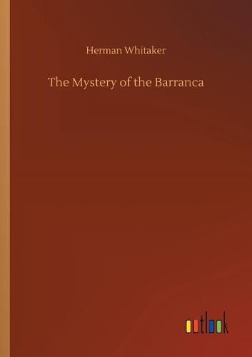 Cover image for The Mystery of the Barranca