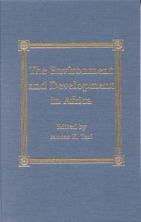 Cover image for The Environment and Development in Sub-Saharan Africa