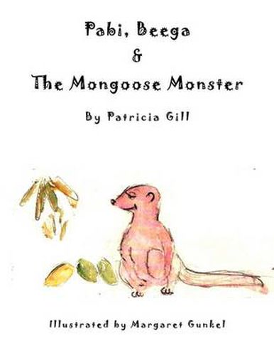 Cover image for Pabi, Beega & the Mongoose Monster