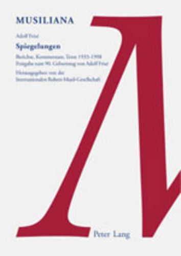 Cover image for Spiegelungen: Berichte, Kommentare, Texte 1933-1998- Festgabe Zum 90. Geburtstag Von Adolf Frise