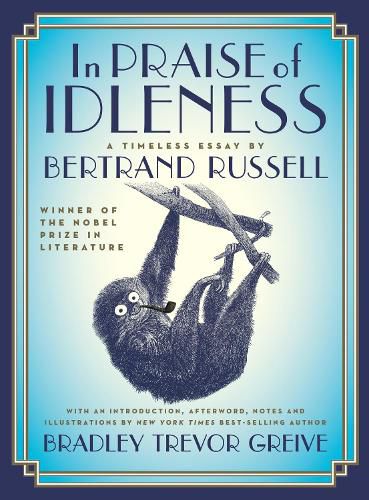 Cover image for In Praise of Idleness: A Timeless Essay