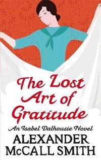 Cover image for The Lost Art Of Gratitude