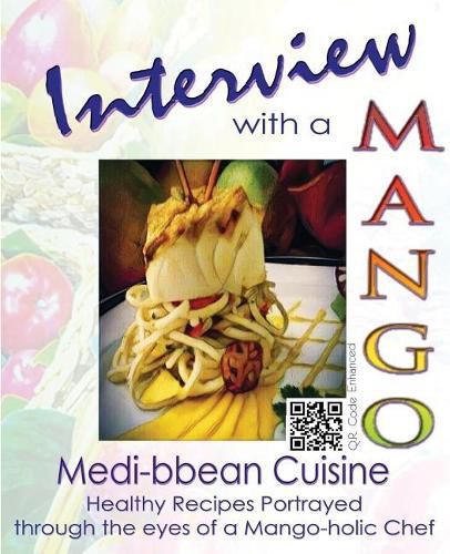 Interview with a Mango: Medibbean Cuisine
