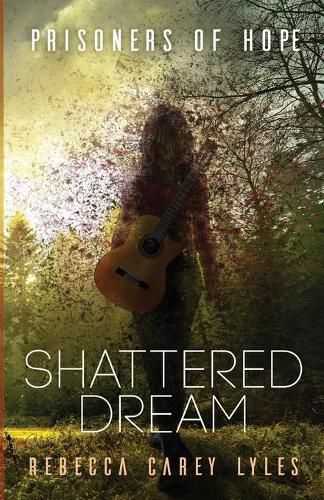 Cover image for Shattered Dream