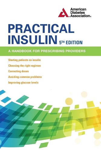 Cover image for Practical Insulin: A Handbook for Prescribing Providers